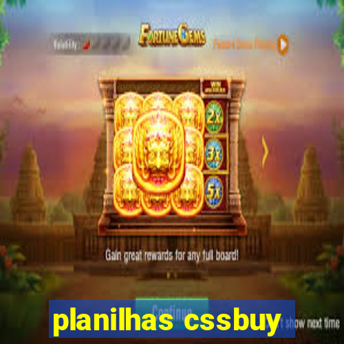 planilhas cssbuy